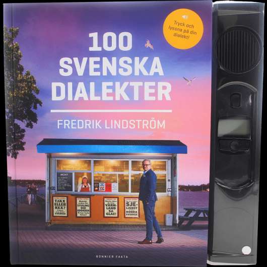 Bonnier Bok: 100 Svenska Dialekter
